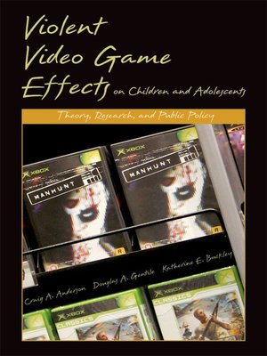 cover image of Violent Video Game Effects on Children and Adolescents